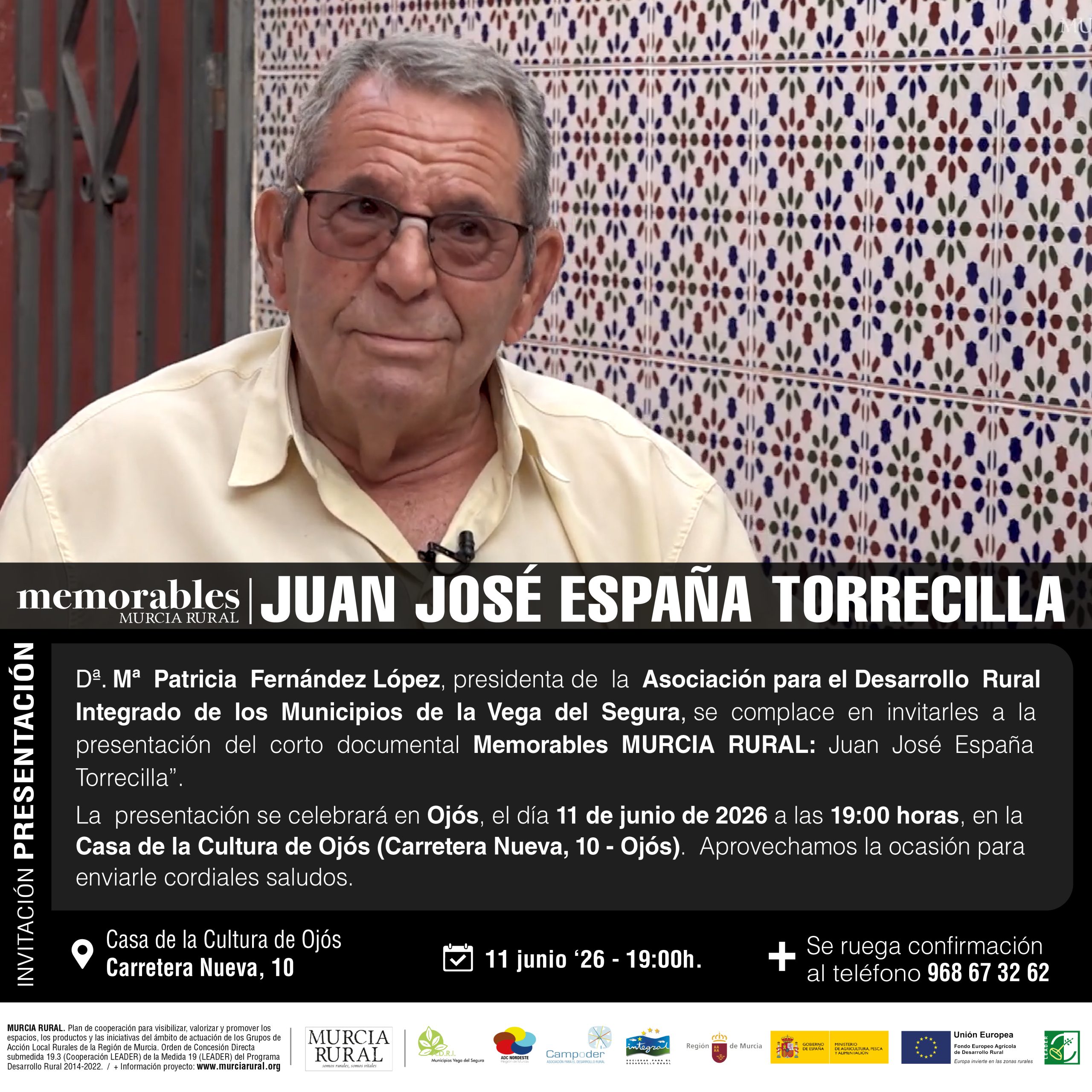 ADRI Vega del Segura celebrará en Ojós la tercera sesión de «Memorables Murcia Rural» dedicada a Juan José España Torrecilla